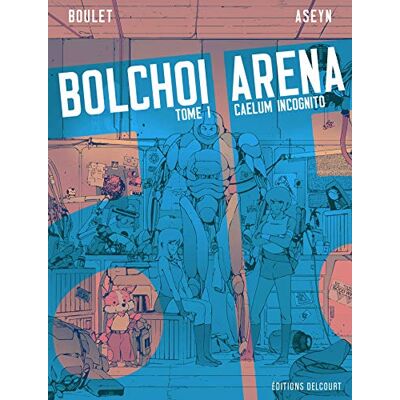 Bolchoi Arena. Vol. 1. Caelum Incognito - Publicité Bolchoi Arena. Vol. 1. Caelum Incognito - Publicité
