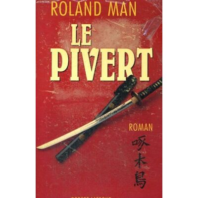 Roland Man Le Pivert - Publicité Roland Man Le Pivert - Publicité