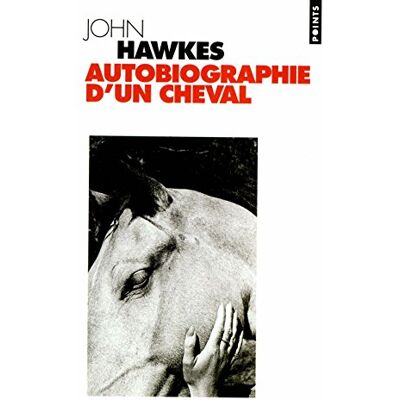 John Hawkes Autobiographie D'Un Cheval - Publicité John Hawkes Autobiographie D'Un Cheval - Publicité