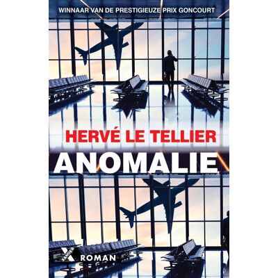 Hervé Le Tellier Anomalie - Publicité Hervé Le Tellier Anomalie - Publicité