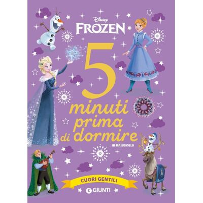 Cuori Gentili. Disney Frozen. 5 Minuti Prima Di Dormire. In Maiuscolo. Ediz. A Colori (Storie Da 5 Minuti) - Publicité Cuori Gentili. Disney Frozen. 5 Minuti Prima Di Dormire. In Maiuscolo. Ediz. A Colori (Storie Da 5 Minuti) - Publicité