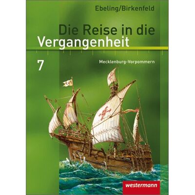 Hans Ebeling Die Reise In Die Vergangenheit - Ausgabe 2008 Für Mecklenburg-Vorpommern: Schülerband 7 - Publicité Hans Ebeling Die Reise In Die Vergangenheit - Ausgabe 2008 Für Mecklenburg-Vorpommern: Schülerband 7 - Publicité