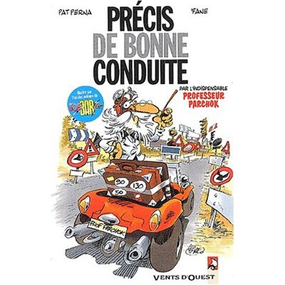 Précis De Bonne Conduite Par L'Indispensable Professeur Parchok - Publicité Précis De Bonne Conduite Par L'Indispensable Professeur Parchok - Publicité