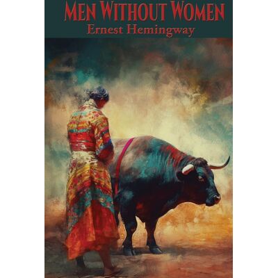 Ernest Hemingway Men Without Women - Publicité Ernest Hemingway Men Without Women - Publicité