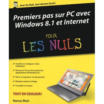 Nancy Muir Premiers Pas Sur Pc Avec Windows 8.1 Et Internet Pour Les Nuls - Publicité Nancy Muir Premiers Pas Sur Pc Avec Windows 8.1 Et Internet Pour Les Nuls - Publicité