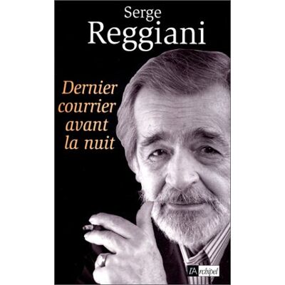 S. Reggiani Dernier Courrier Avant La Nuit - Publicité S. Reggiani Dernier Courrier Avant La Nuit - Publicité