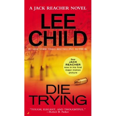 Lee Child Die Trying (Jack Reacher) - Publicité Lee Child Die Trying (Jack Reacher) - Publicité