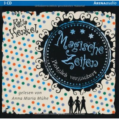 Katja Henkel Magische Zeiten. Plötzlich Verzaubert - Publicité Katja Henkel Magische Zeiten. Plötzlich Verzaubert - Publicité