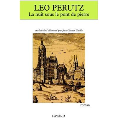 Leo Perutz La Nuit Sous Le Pont De Pierre - Publicité Leo Perutz La Nuit Sous Le Pont De Pierre - Publicité