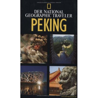 Paul Mooney National Geographic Traveler - Peking - Publicité Paul Mooney National Geographic Traveler - Peking - Publicité