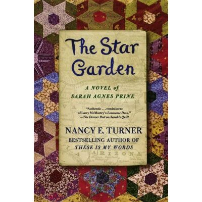 Turner, Nancy E. The Star Garden (Sarah Agnes Prine) - Publicité Turner, Nancy E. The Star Garden (Sarah Agnes Prine) - Publicité