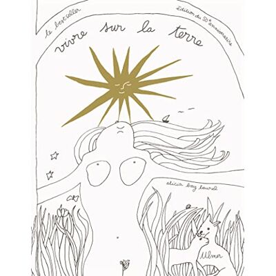 Alicia Bay Laurel Vivre Sur La Terre - Publicité Alicia Bay Laurel Vivre Sur La Terre - Publicité