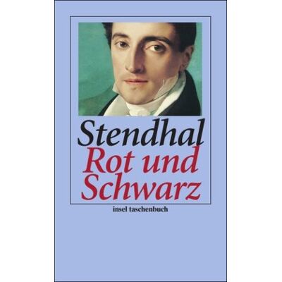 Stendhal Rot Und Schwarz: Zeitbild Von 1830 (Insel Taschenbuch) - Publicité Stendhal Rot Und Schwarz: Zeitbild Von 1830 (Insel Taschenbuch) - Publicité