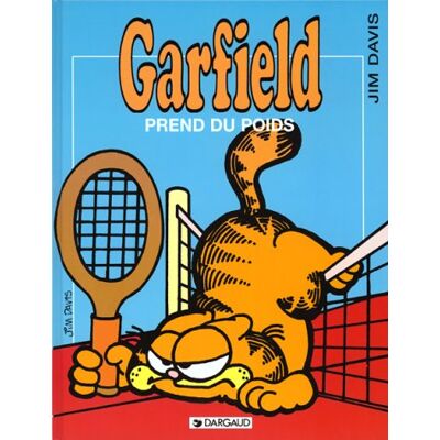 Jim Davis Garfield. Vol. 1. Garfield Prend Du Poids - Publicité Jim Davis Garfield. Vol. 1. Garfield Prend Du Poids - Publicité