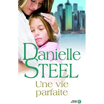 Danielle Steel Une Vie Parfaite - Publicité Danielle Steel Une Vie Parfaite - Publicité
