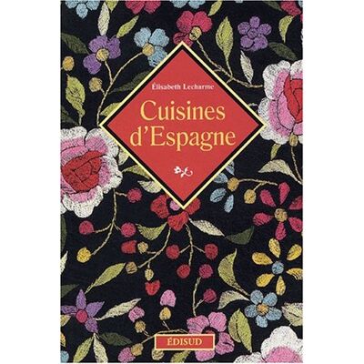 Elisabeth Lecharme Cuisines D'Espagne - Publicité Elisabeth Lecharme Cuisines D'Espagne - Publicité