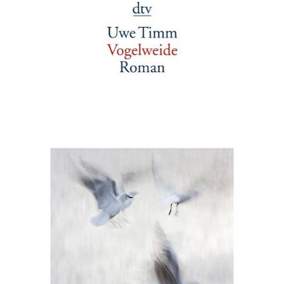 Uwe Timm Vogelweide: Roman - Publicité Uwe Timm Vogelweide: Roman - Publicité