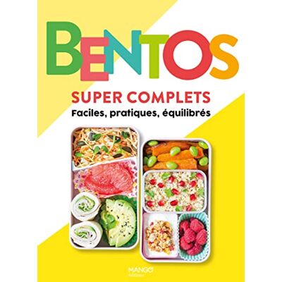 Mango Bento Super Complets : Faciles, Pratiques, Équilibrés - Publicité Mango Bento Super Complets : Faciles, Pratiques, Équilibrés - Publicité