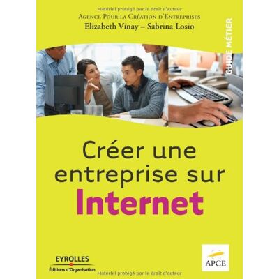 APCE Créer Une Entreprise Sur Internet - Publicité APCE Créer Une Entreprise Sur Internet - Publicité