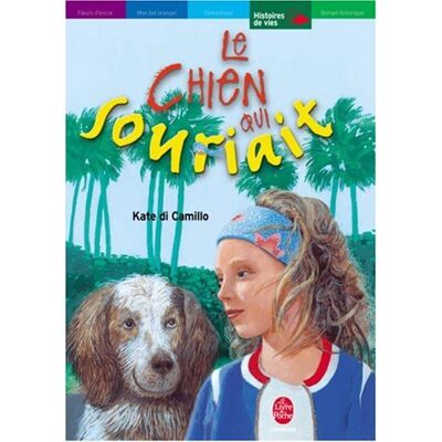 Kate DiCamillo Le Chien Qui Souriait - Publicité Kate DiCamillo Le Chien Qui Souriait - Publicité