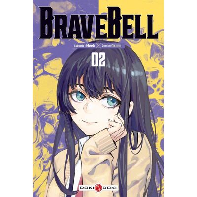 Brave Bell. Vol. 2 - Publicité Brave Bell. Vol. 2 - Publicité
