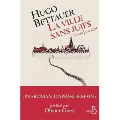 La Ville Sans Juifs : Un Roman D'Après-Demain - Publicité La Ville Sans Juifs : Un Roman D'Après-Demain - Publicité