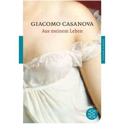 CASANOVA Aus Meinem Leben (Fischer Klassik) - Publicité CASANOVA Aus Meinem Leben (Fischer Klassik) - Publicité