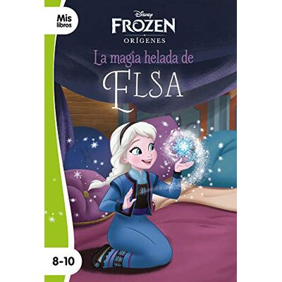 Disney Frozen. La Magia Helada De Elsa: Narrativa Orígenes (Mislibros) - Publicité Disney Frozen. La Magia Helada De Elsa: Narrativa Orígenes (Mislibros) - Publicité