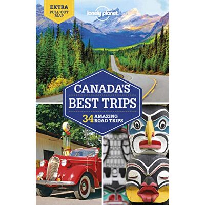 Lonely Planet Canada'S Best Trips : 32 Amazing Road Trips - Publicité Lonely Planet Canada'S Best Trips : 32 Amazing Road Trips - Publicité
