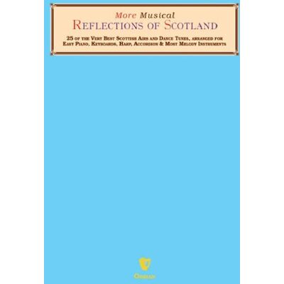 Various More Musical Reflections Of Scotland All Inst (Volume Ii) - Publicité Various More Musical Reflections Of Scotland All Inst (Volume Ii) - Publicité