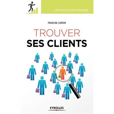 Francine Carton Trouver Ses Clients - Publicité Francine Carton Trouver Ses Clients - Publicité