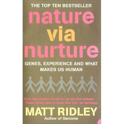 Matt Ridley Nature Via Nurture: Genes, Experience And What Makes Us Human - Publicité Matt Ridley Nature Via Nurture: Genes, Experience And What Makes Us Human - Publicité