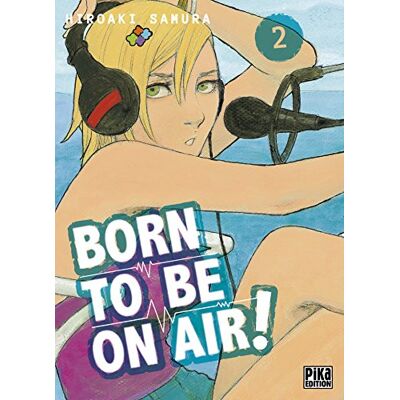 Born To Be On Air!. Vol. 2 - Publicité Born To Be On Air!. Vol. 2 - Publicité