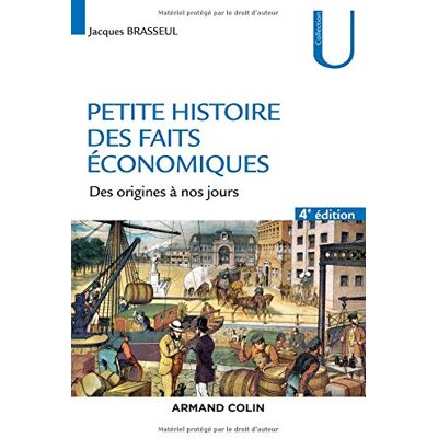 Jacques Brasseul Petite Histoire Des Faits Économiques Et Sociaux : Des Origines À Nos Jours - Publicité Jacques Brasseul Petite Histoire Des Faits Économiques Et Sociaux : Des Origines À Nos Jours - Publicité