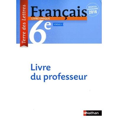 Anne-Christine Denéchère Français 6e Terre Des Lettres : Livre Du Professeur - Publicité Anne-Christine Denéchère Français 6e Terre Des Lettres : Livre Du Professeur - Publicité
