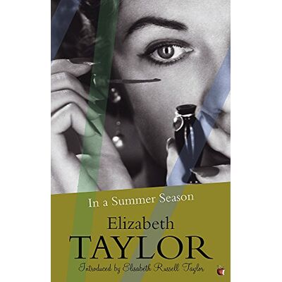 Elizabeth Taylor In A Summer Season (Virago Modern Classics, Band 3) - Publicité Elizabeth Taylor In A Summer Season (Virago Modern Classics, Band 3) - Publicité