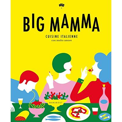 Big Mamma : Cuisine Italienne Con Molto Amore - Publicité Big Mamma : Cuisine Italienne Con Molto Amore - Publicité