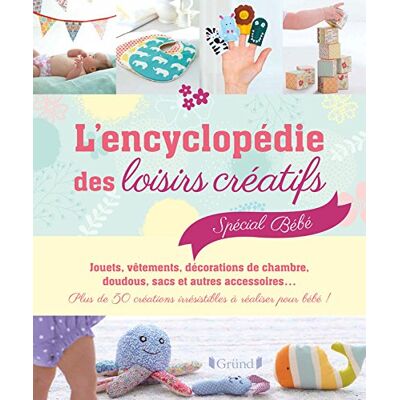 Debi Birkin L'Encyclopédie Des Loisirs Créatifs : Spécial Bébé - Publicité Debi Birkin L'Encyclopédie Des Loisirs Créatifs : Spécial Bébé - Publicité