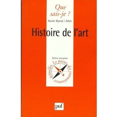 Barral I Altet X. Histoire De L'Art - Publicité Barral I Altet X. Histoire De L'Art - Publicité