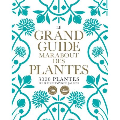 Le Grand Guide Marabout Des Plantes - Publicité Le Grand Guide Marabout Des Plantes - Publicité