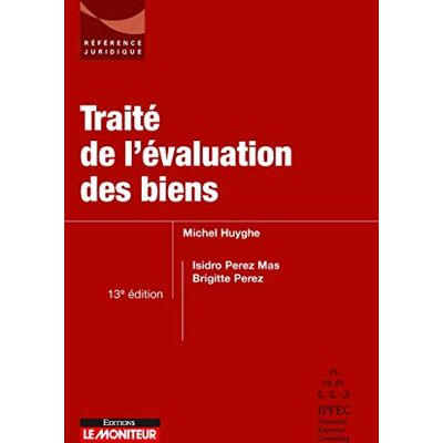 Collectif Traité De L'Évaluation Des Biens - Publicité Collectif Traité De L'Évaluation Des Biens - Publicité