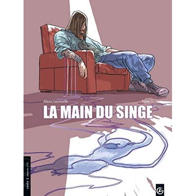 Alexis Loumaille La Main Du Singe. Vol. 1 - Publicité Alexis Loumaille La Main Du Singe. Vol. 1 - Publicité