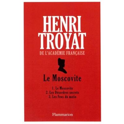 Henri Troyat Le Moscovite - Publicité Henri Troyat Le Moscovite - Publicité