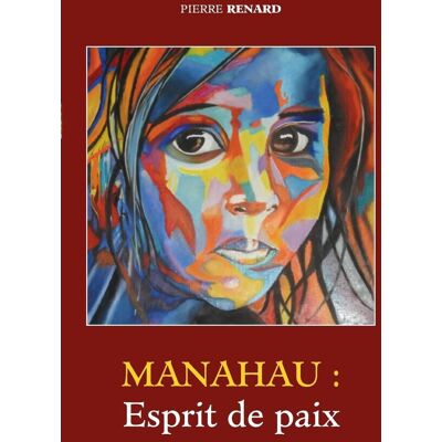 TIMIA MORCHOISNE Esprit De Paix : Manahau - Publicité TIMIA MORCHOISNE Esprit De Paix : Manahau - Publicité