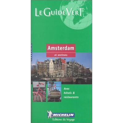 Michelin Travel Publications Amsterdam - Publicité Michelin Travel Publications Amsterdam - Publicité