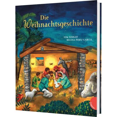 Tom Wright Die Weihnachtsgeschichte: Bilderbuch Zur Geburt Jesu - Publicité Tom Wright Die Weihnachtsgeschichte: Bilderbuch Zur Geburt Jesu - Publicité