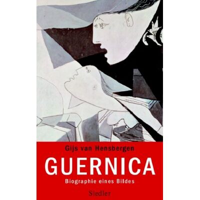 Hensbergen, Gijs van Guernica: Biographie Eines Bildes - Publicité Hensbergen, Gijs van Guernica: Biographie Eines Bildes - Publicité