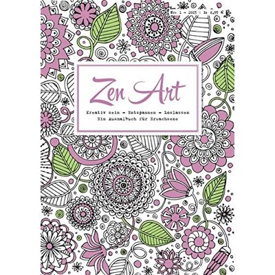 Panini Zen Art, Bd. 1: Kreativ Sein - Entspannen - Loslassen: Ein Ausmalbuch Für Erwachsene - Publicité Panini Zen Art, Bd. 1: Kreativ Sein - Entspannen - Loslassen: Ein Ausmalbuch Für Erwachsene - Publicité