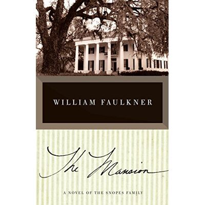 William Faulkner The Mansion (Vintage International) - Publicité William Faulkner The Mansion (Vintage International) - Publicité