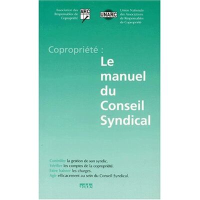 Collectif Copropriete : Le Manuel Du Conseil Syndical. 2ème Édition - Publicité Collectif Copropriete : Le Manuel Du Conseil Syndical. 2ème Édition - Publicité